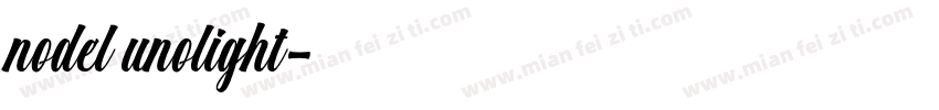 nodel unolight字体转换